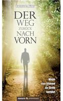 Der Weg zurück nach vorn