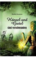 Hansel Und Gretel Sind Verschwunden
