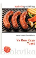 YA Kun Kaya Toast: (English)