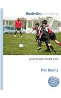 Pat Scully: (English)