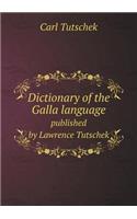 Dictionary of the Galla language published by Lawrence Tutschek