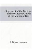 Statement of the Doctrine of the Orthodox Church of the Mother of God