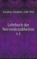 Lehrbuch der Nervenkrankheiten