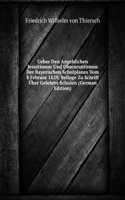 Ueber Den Angeblichen Jesuitismus Und Obscurantismus Der Bayerischen Schulplanes Vom 8 Februar 1829, Beilage Zu Schrift Uber Gelehrte Schulen (German Edition)