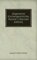 Allgemeine Kirchengeschichte, Volume 1 (German Edition)