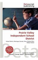 Prairie Valley Independent School District: (English)