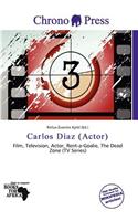Carlos D AZ (Actor): (English)