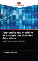 Apprentissage machine et analyse des données éducatives
