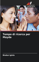 Tempo di ricerca per Mayda
