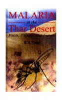 Malaria In The Thar Desert Facts, Figures And Future
