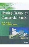 Housing Finance by Commercial Banks