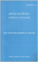 Apocalipsis: Estetica Y Teologia