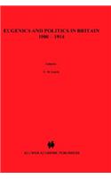 Eugenics and Politics in Britain, 1900-1914