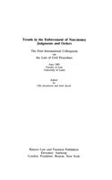 Trends in the Enforcement of Non-Money Judgments and Orders