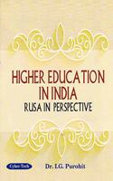 Higher Education in India :Rusa in Perspective