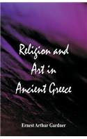 Religion and Art in Ancient Greece