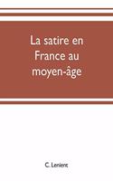 La satire en France au moyen-âge