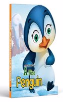 Wise Penguin Animal Shaped Story Board Book - Engaging and Educational Stories for Kids 3 to 8 Years.