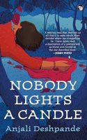 Nobody Lights a Candle
