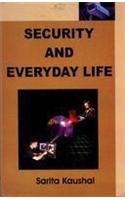 Security and Everyday Life