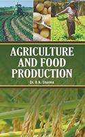 Agriculture and Food Production