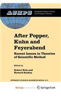 After Popper, Kuhn and Feyerabend