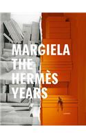 Margiela. the Hermes Years