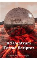 Ad Centrum Terrae Scriptor: At the Earth's Core, Latin edition