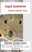 Aquí nosotros