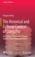 Historical and Cultural Context of Liangzhu