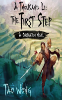 Thousand Li: The First Step Lib/E: A Cultivation Novel