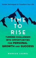 Time to Rise
