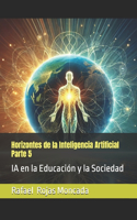 Horizontes de la Inteligencia Artificial, Parte 5
