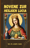 Novene Zur Heiligen Lucia