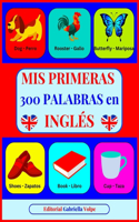 Mis Primeras 300 Palabras en INGLÉS