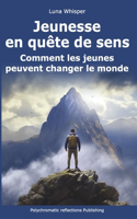 Jeunesse en quête de sens