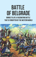 Battle Of Belgrade