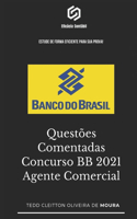 Questões Comentadas Concurso BB 2021 Agente Comercial: Estude de forma eficiente para sua prova