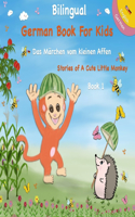 Bilingual German English Book For Kids - Das Märchen vom kleinen Affen