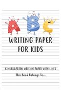 Kindergarten writing paper with lines Writing Paper for kids