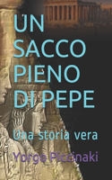 Un Sacco Pieno Di Pepe