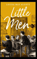 Little Men (Little Women Trilogy #2) Annotated