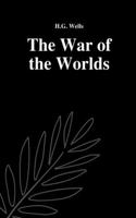 The War of the Worlds by H.G. Wells