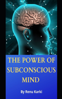 The Power of your Subconscious Mind