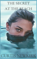 The Secret at the Beach: (1 The Secret at the Beach)