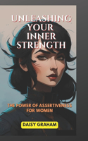 Unleashing Your Inner Strength