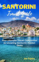 Santorini Travel Guide