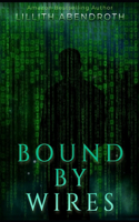 Bound By Wires