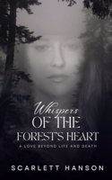 Whispers of the Forest's Heart