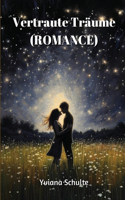Vertraute Träume (ROMANCE)